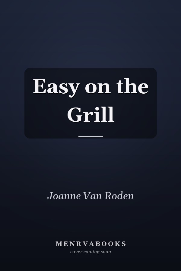 Easy on the Grill