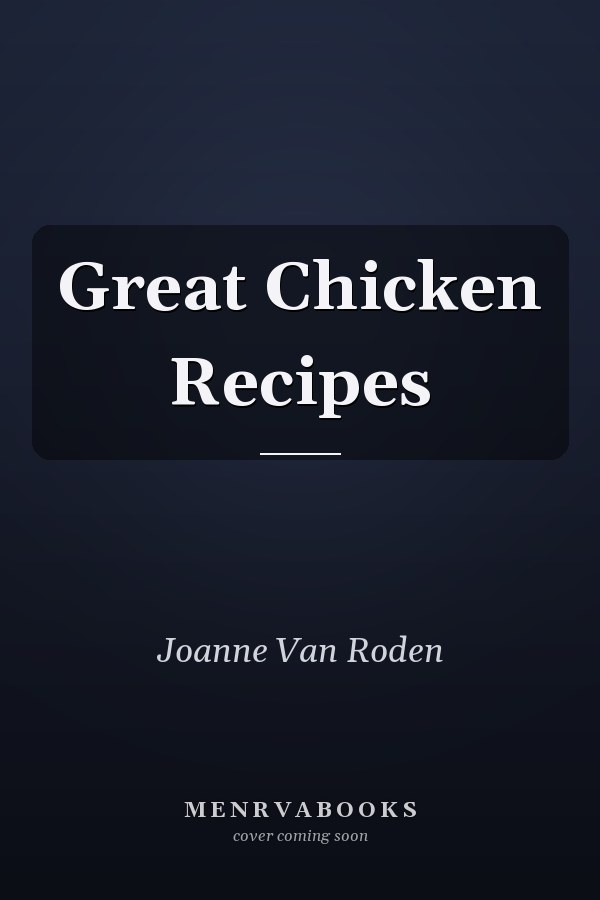Great Chicken Recipes