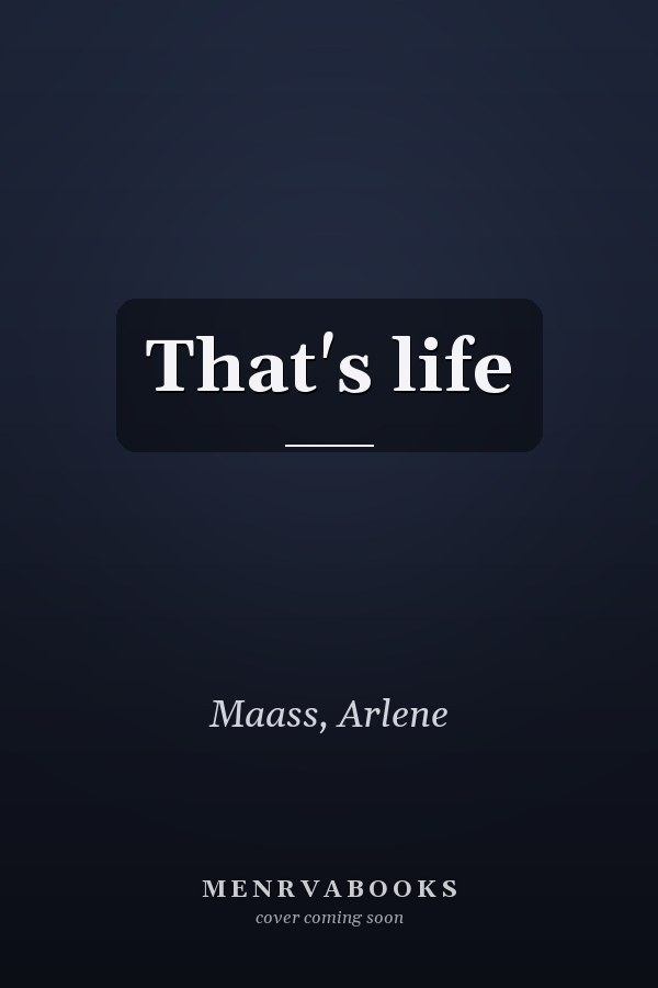 That's life