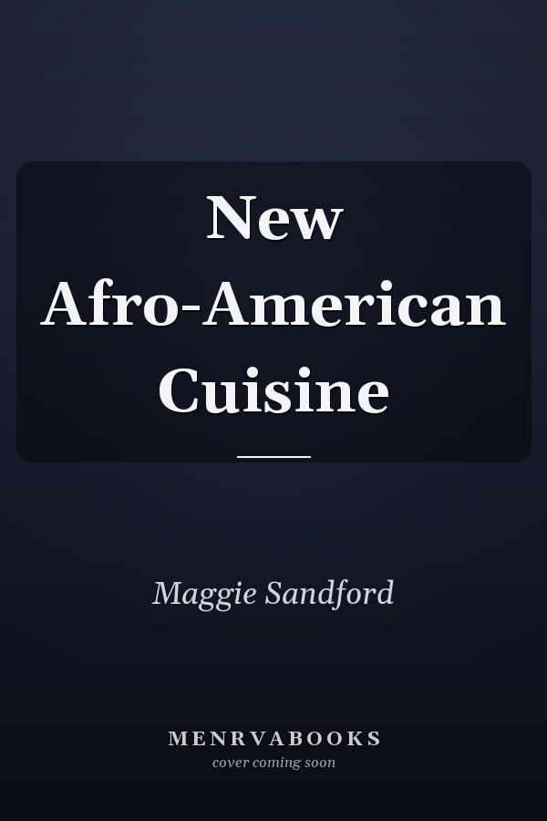 New Afro-American Cuisine