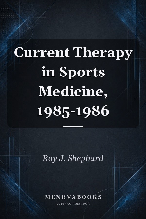 Current Therapy in Sports Medicine, 1985-1986