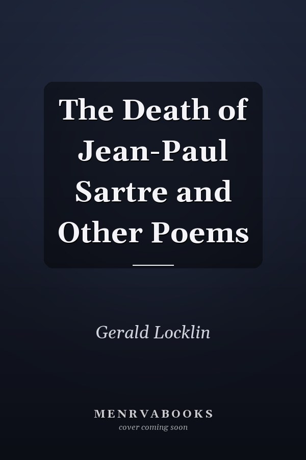 The Death of Jean-Paul Sartre and Other Poems