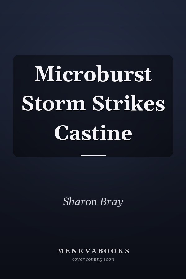 Microburst Storm Strikes Castine