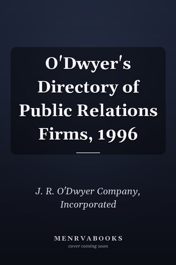 O'Dwyer's Directory of Public Relations Firms, 1996