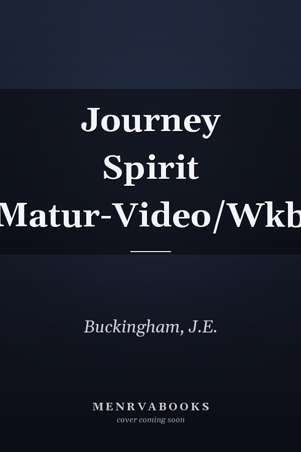 Journey Spirit Matur-Video/Wkb