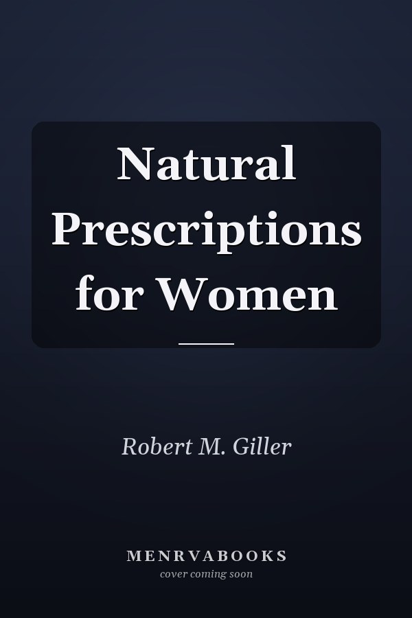 Natural Prescriptions for Women