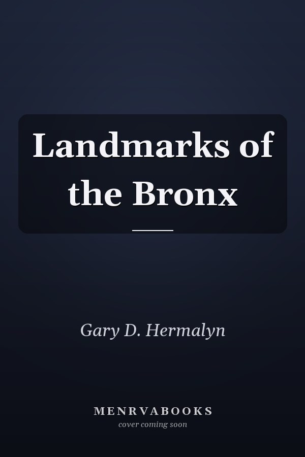 Landmarks of the Bronx
