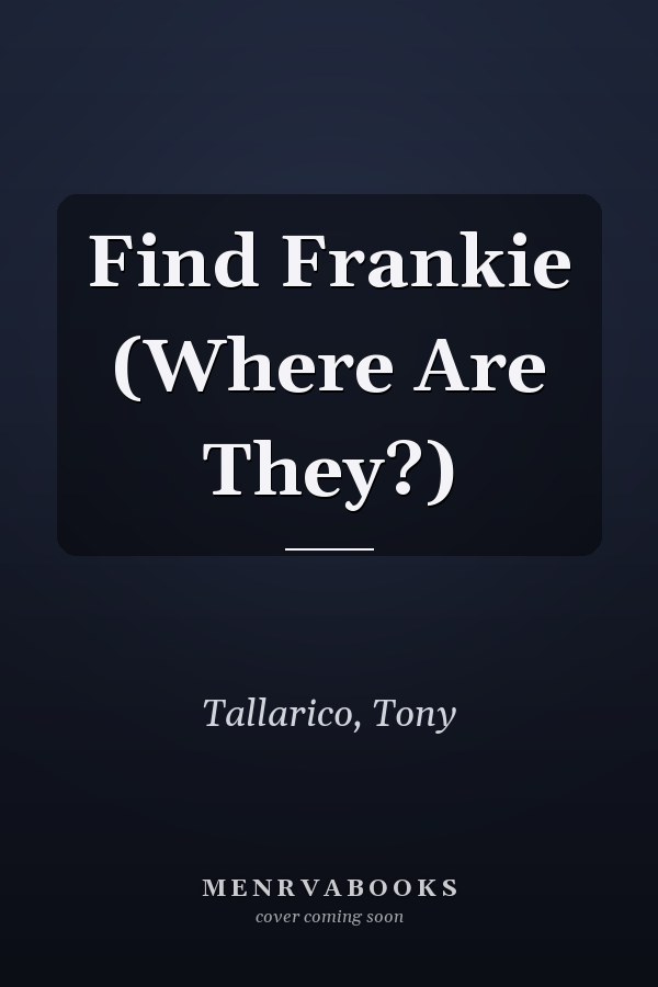 Find Frankie (Where Are They?)