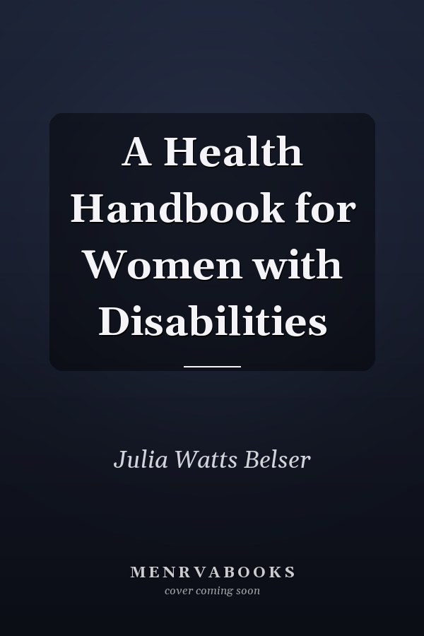 A Health Handbook for Women with Disabilities