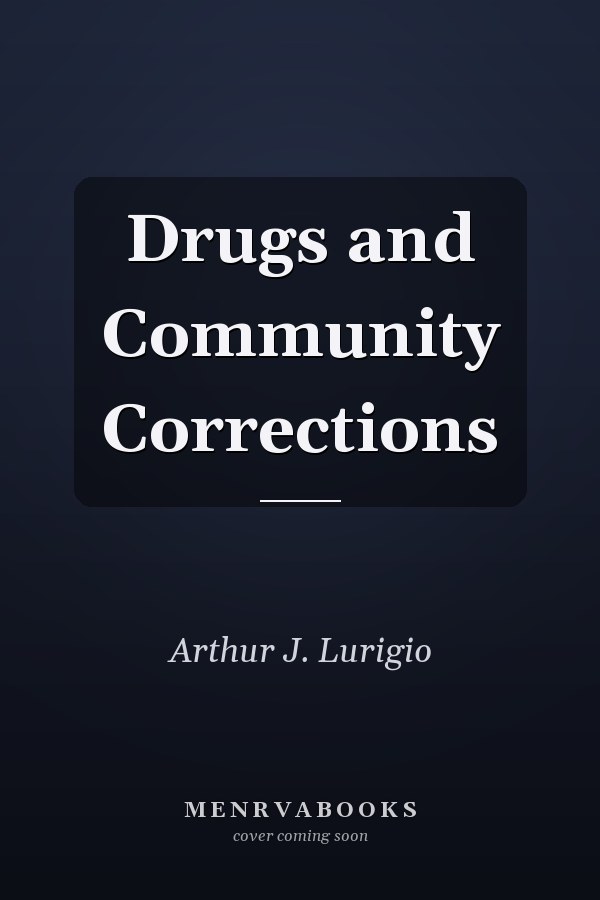 Drugs and Community Corrections