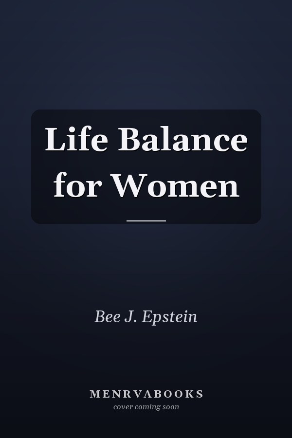 Life Balance for Women