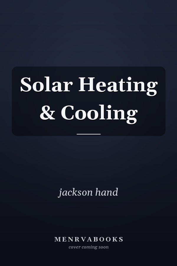 Solar Heating & Cooling
