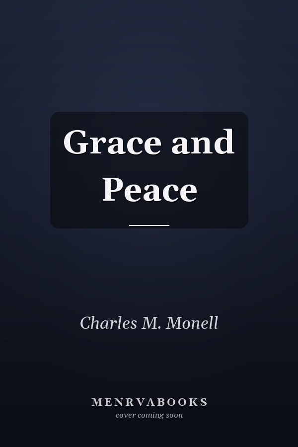 Grace and Peace