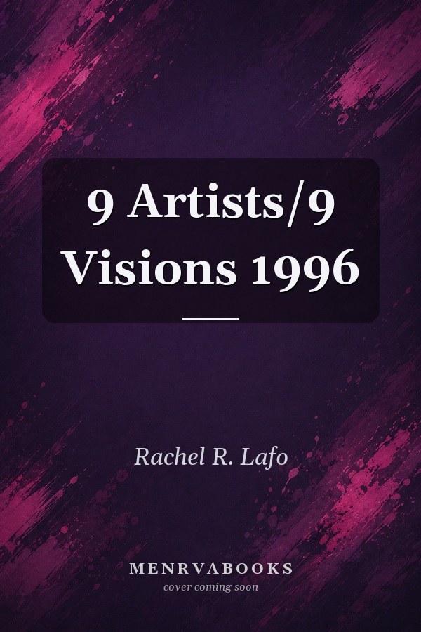 9 Artists/9 Visions 1996
