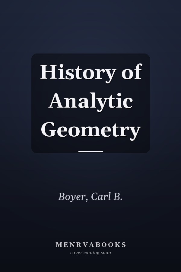 History of Analytic Geometry
