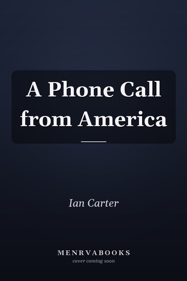 A Phone Call from America
