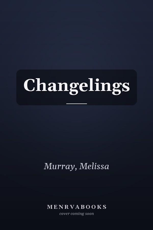 Changelings