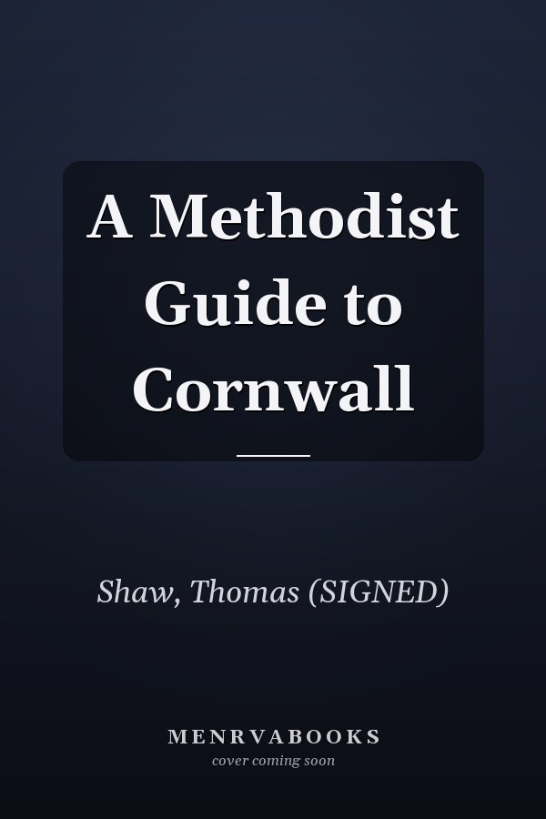 A Methodist Guide to Cornwall