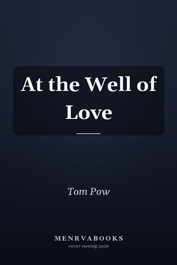 At the Well of Love