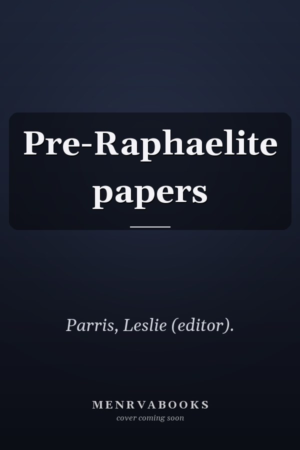 Pre-Raphaelite papers