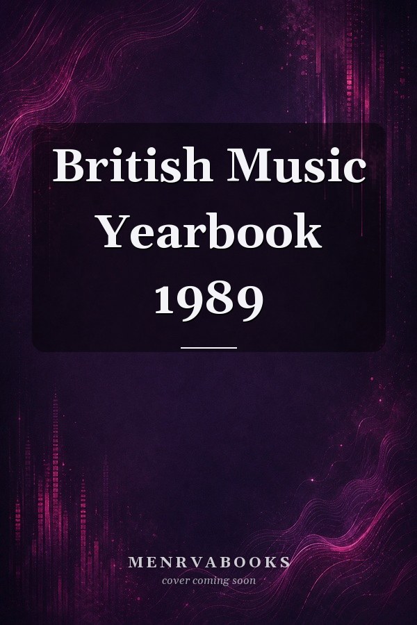 British Music Yearbook 1989