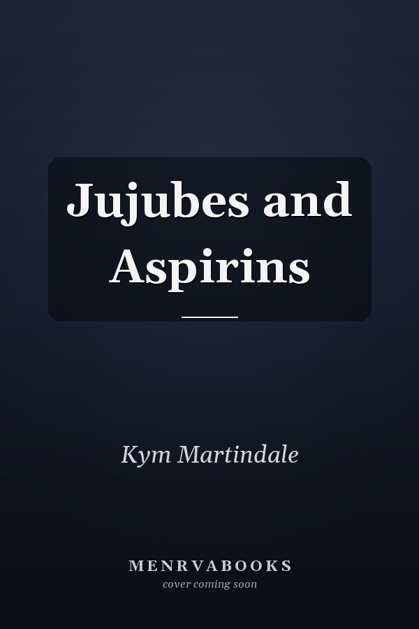 Jujubes and Aspirins