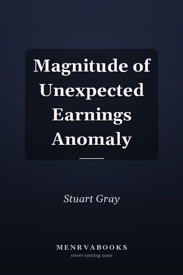 Magnitude of Unexpected Earnings Anomaly