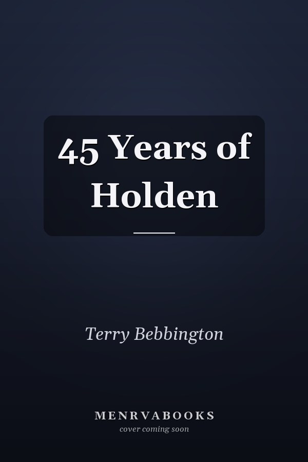 45 Years of Holden
