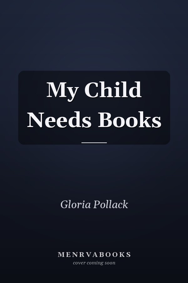 My Child Needs Books
