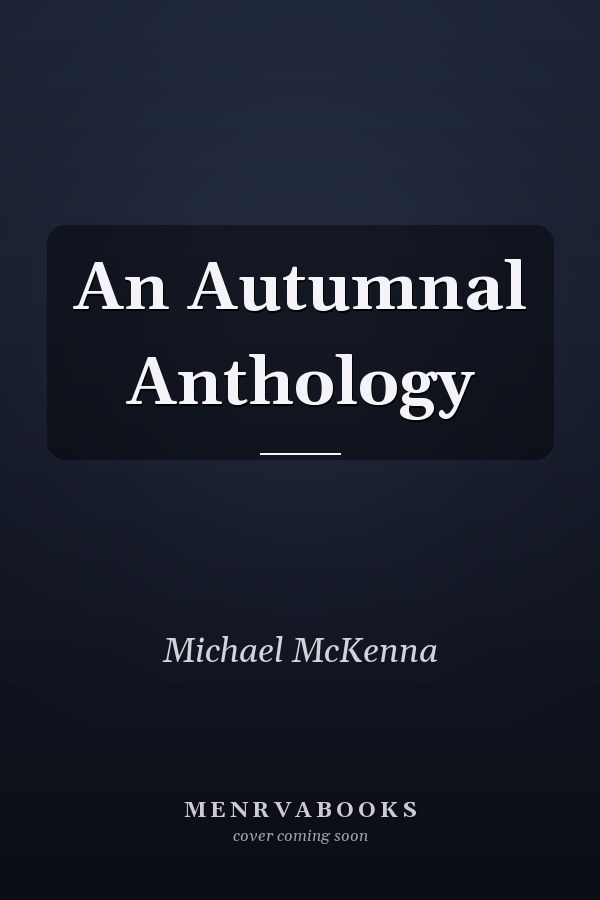 An Autumnal Anthology