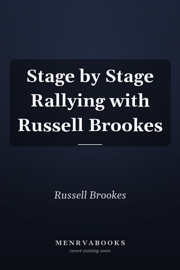 Stage by Stage Rallying with Russell Brookes