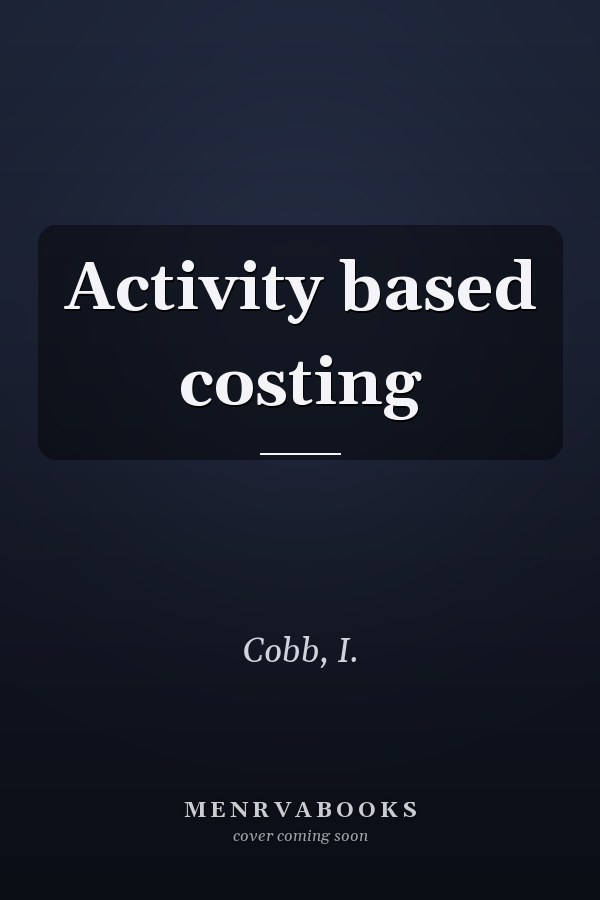 Activity based costing