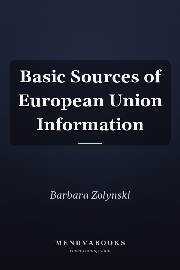 Basic Sources of European Union Information