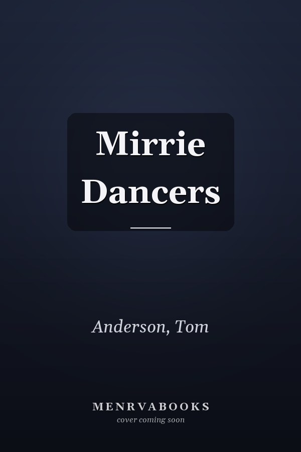 Mirrie Dancers