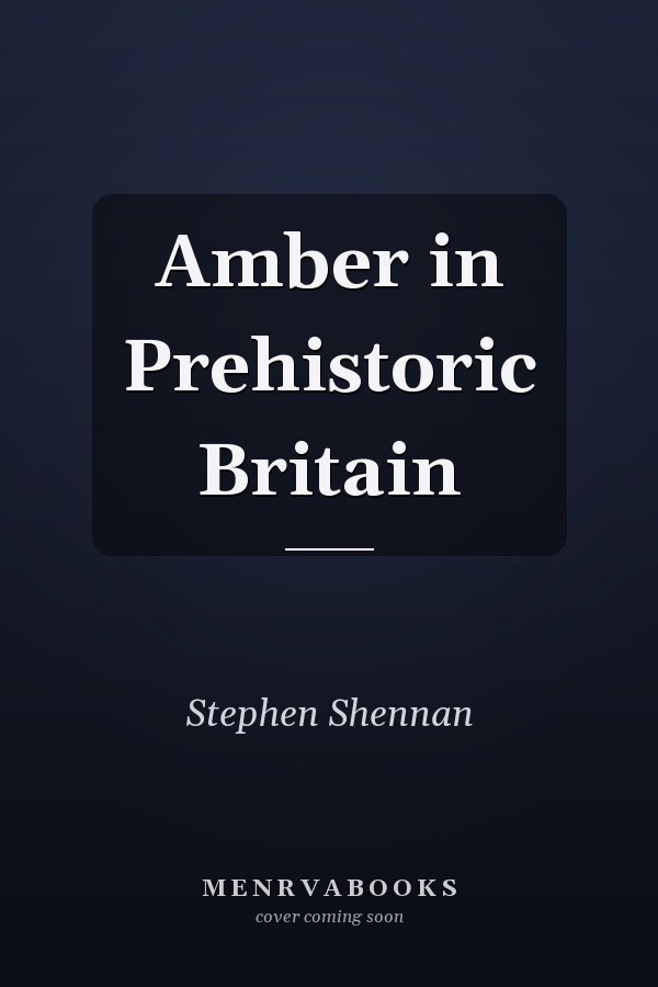 Amber in Prehistoric Britain