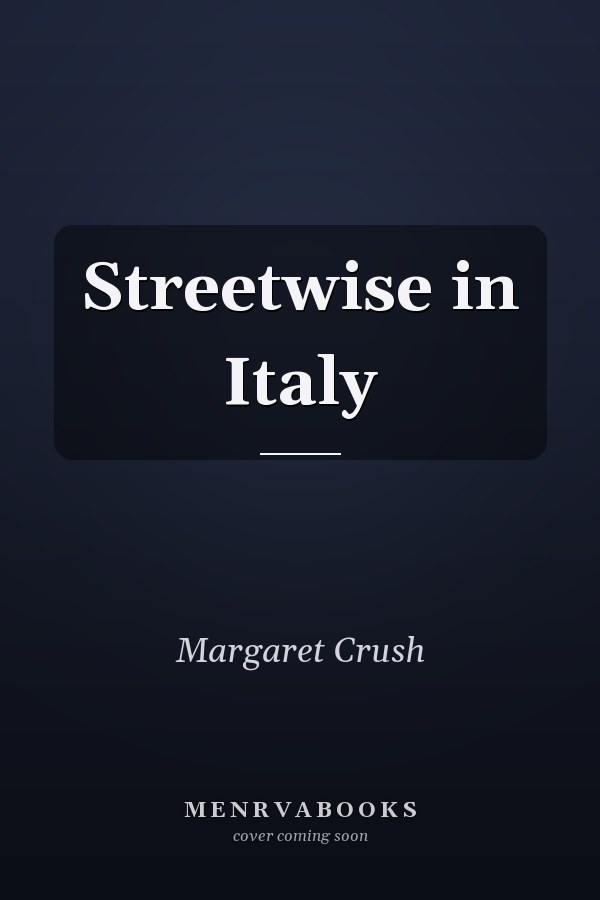 Streetwise in Italy