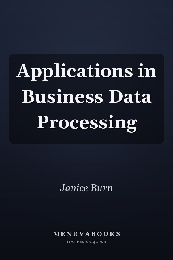 Applications in Business Data Processing