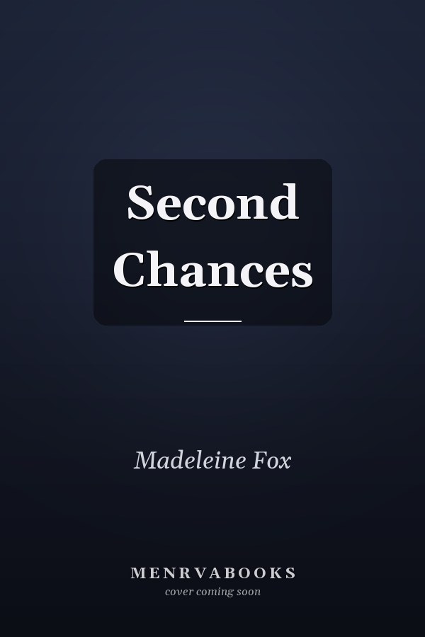 Second Chances