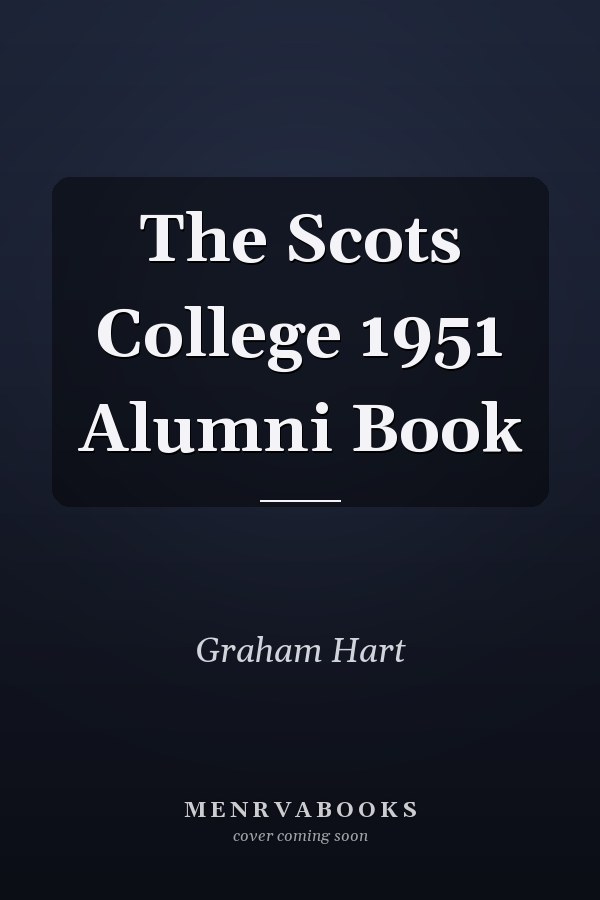 The Scots College 1951 Alumni Book