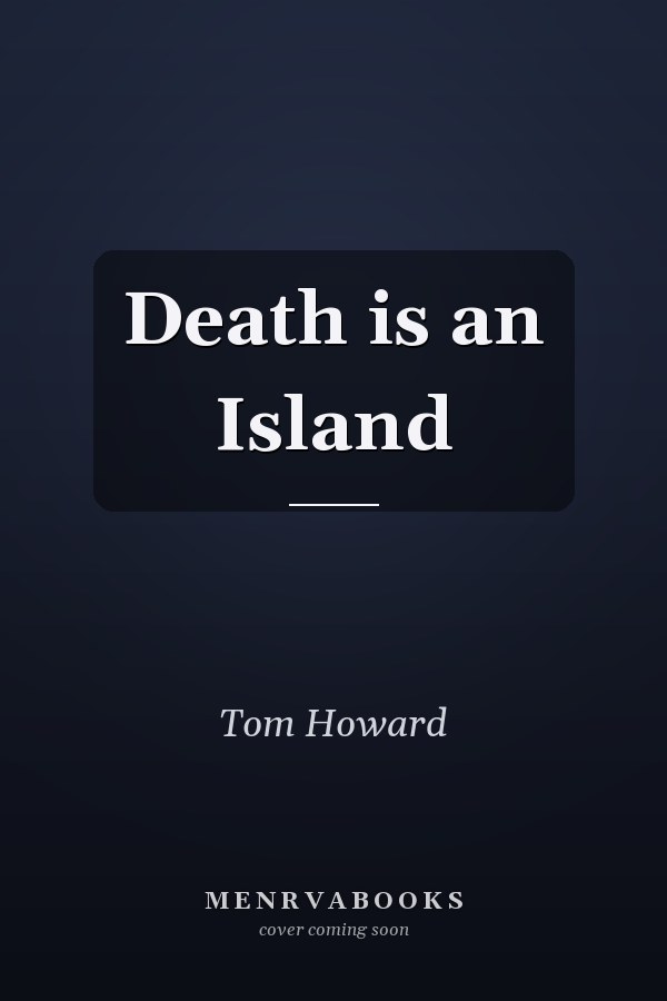 Death is an Island