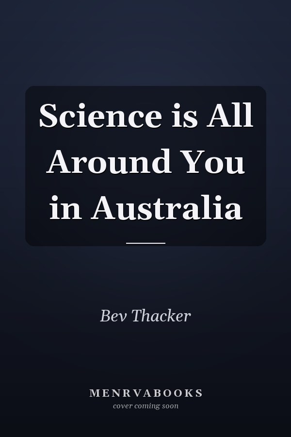 Science is All Around You in Australia
