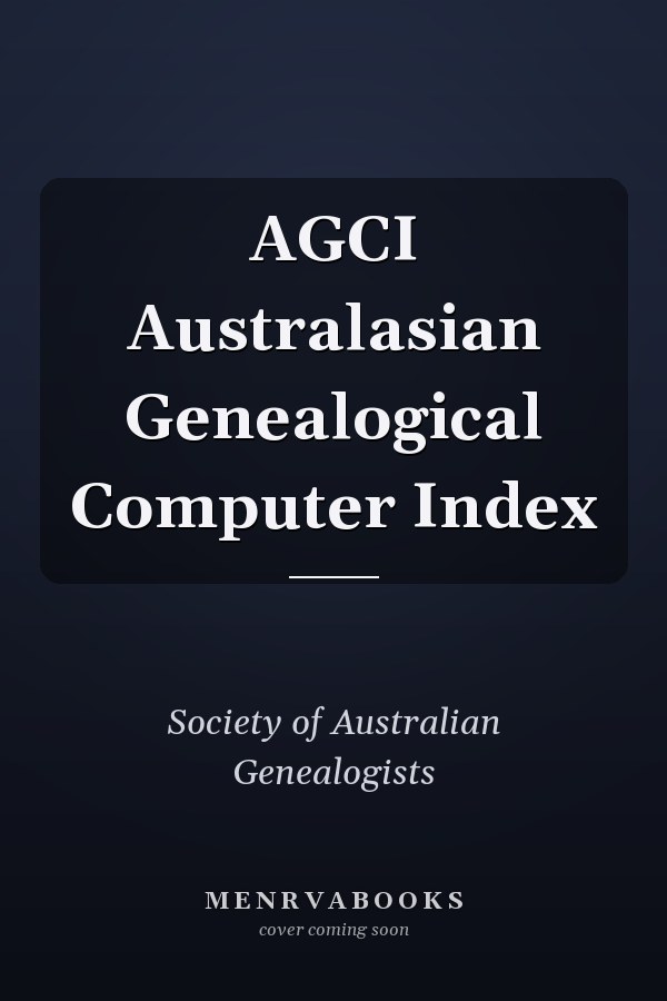 AGCI Australasian Genealogical Computer Index