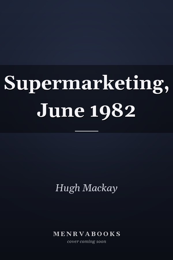 Supermarketing, June 1982
