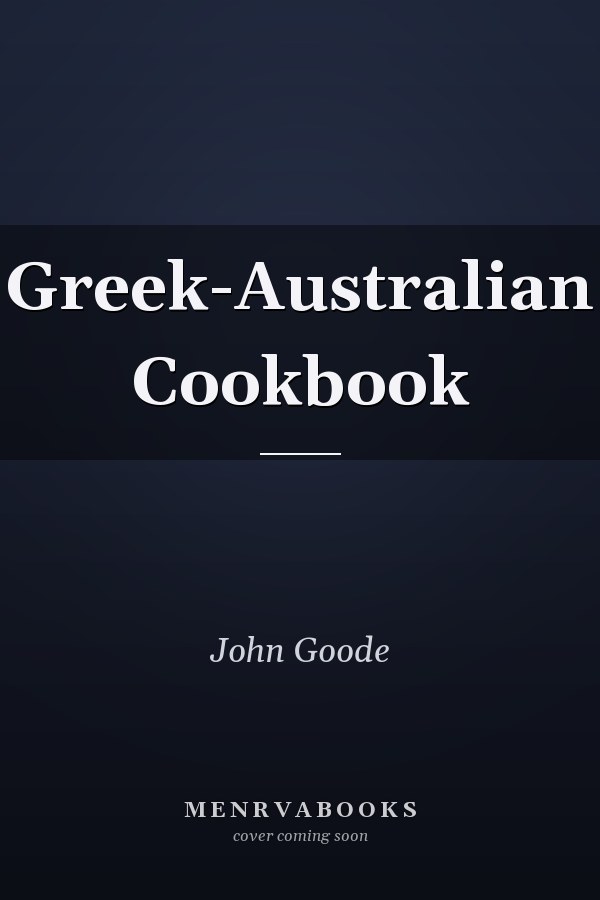 Greek-Australian Cookbook