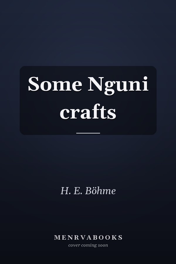 Some Nguni crafts