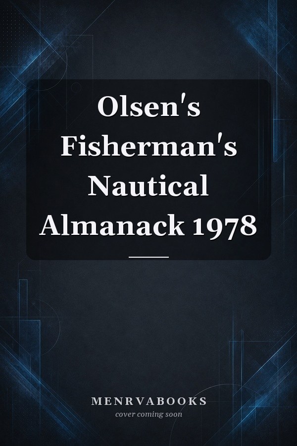 Olsen's Fisherman's Nautical Almanack 1978