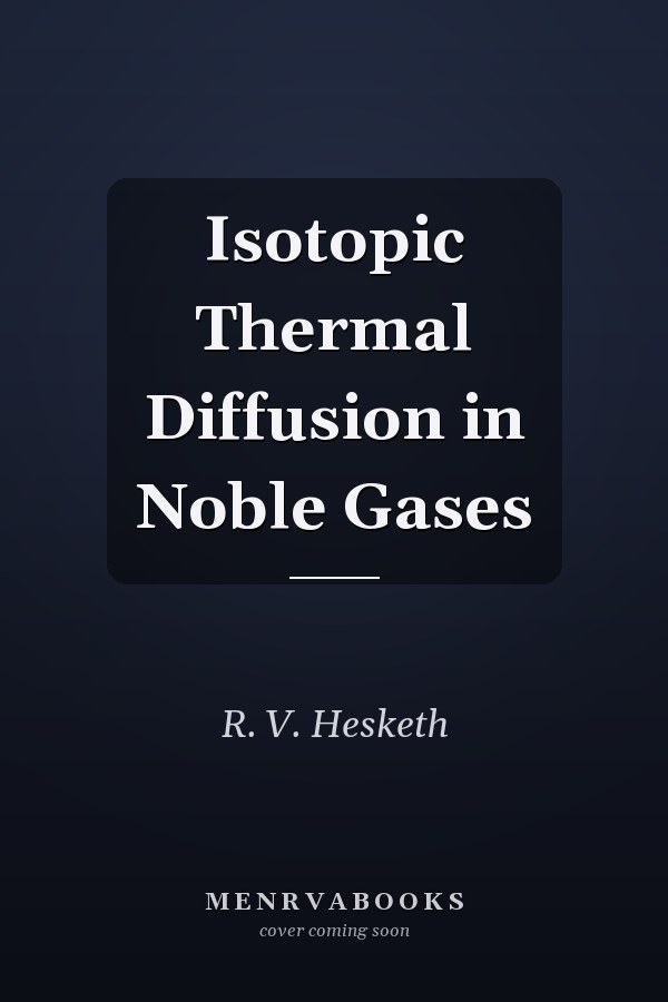 Isotopic Thermal Diffusion in Noble Gases