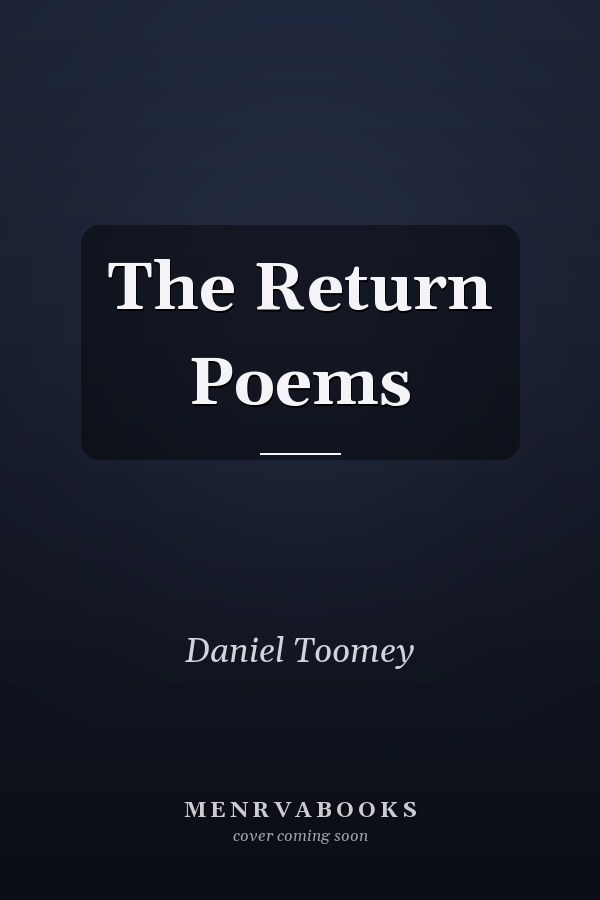 The Return Poems