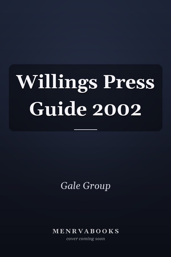 Willings Press Guide 2002