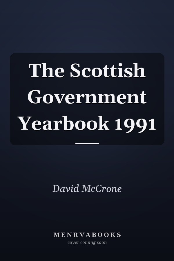 The Scottish Government Yearbook 1991